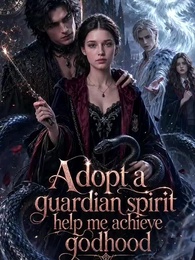 Episode 15 - Adopt a guardian spirit help me achieve godhood