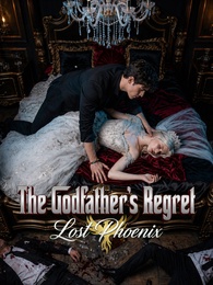 The Godfather’s Regret Lost Phoenix