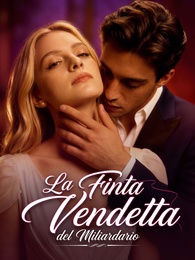 [Doppiato]La Finta Vendetta/del Miliardario