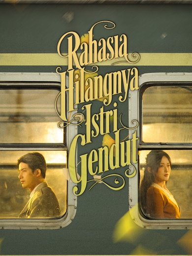 Rahasia Hilangnya Istri Gendut