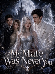 My Mate Was Never You