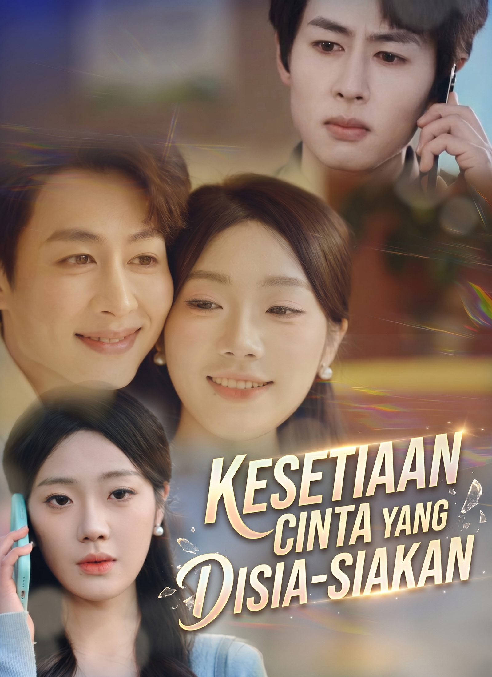 Drama China Kesetiaan Cinta yang Disia-siakan sub Indo - poster
