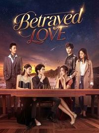 Betrayed Love poster