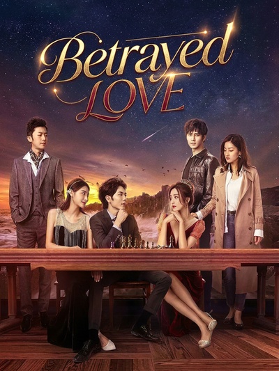 Betrayed Love poster