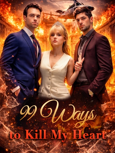 99 Ways to Kill My Heart