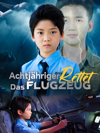 [Synchron]Achtjähriger rettet das Flugzeug