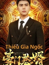 Tập 1 - [Lồng tiếng]Thiếu Gia Ngốc