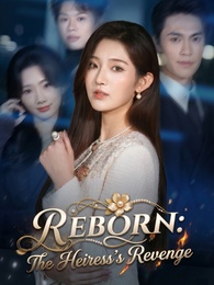 Reborn:The Heirness's Revenge