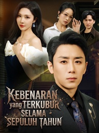 Kebenaran yang Terkubur Selama Sepuluh Tahun