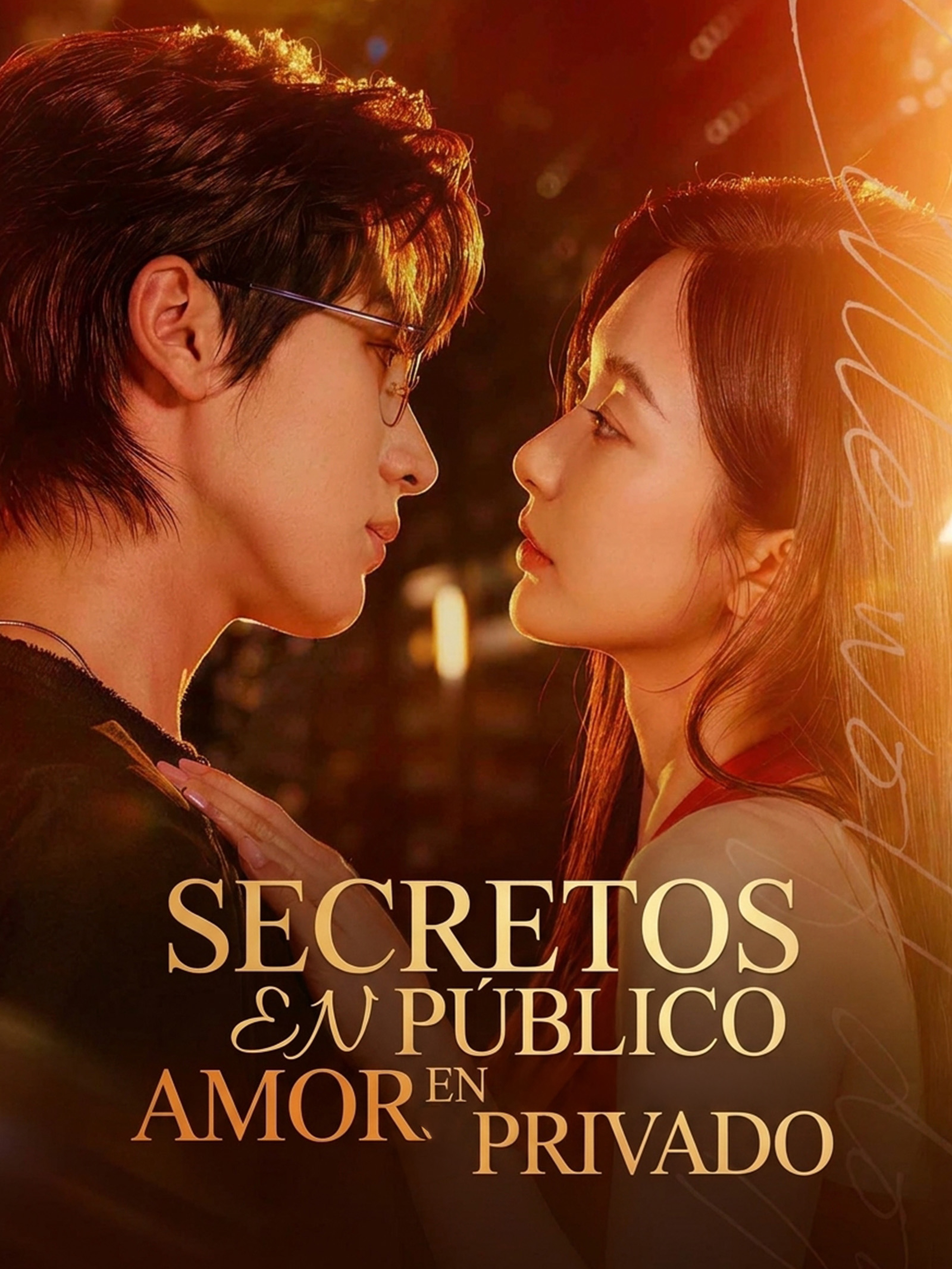 Secretos en Público, Amor en Privado