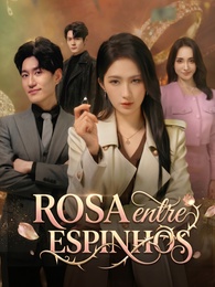 Rosa entre Espinhos
