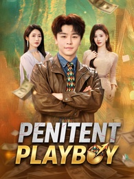 [Dubbed] Penitent Playboy