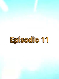 Episodio 11 - Vestigios de un pasado oculto