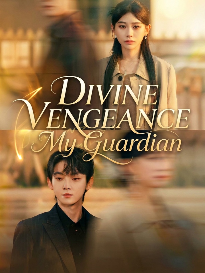 Divine Vengeance: My Guardian poster