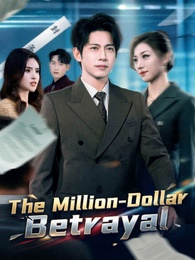 The Million-Dollar Betrayal