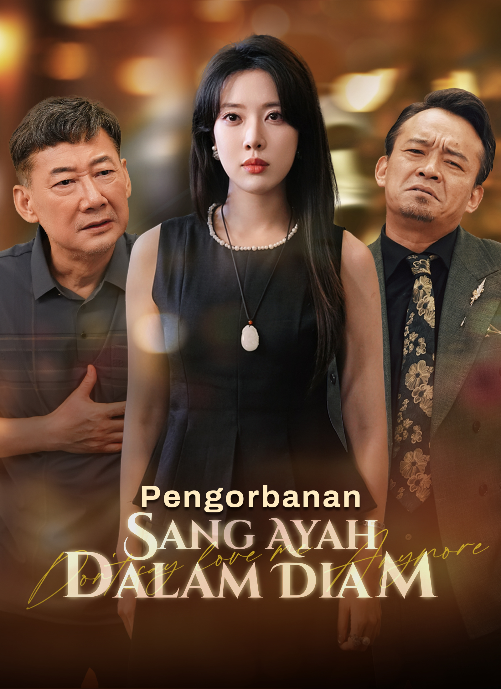 Pengorbanan Sang Ayah dalam Diam poster