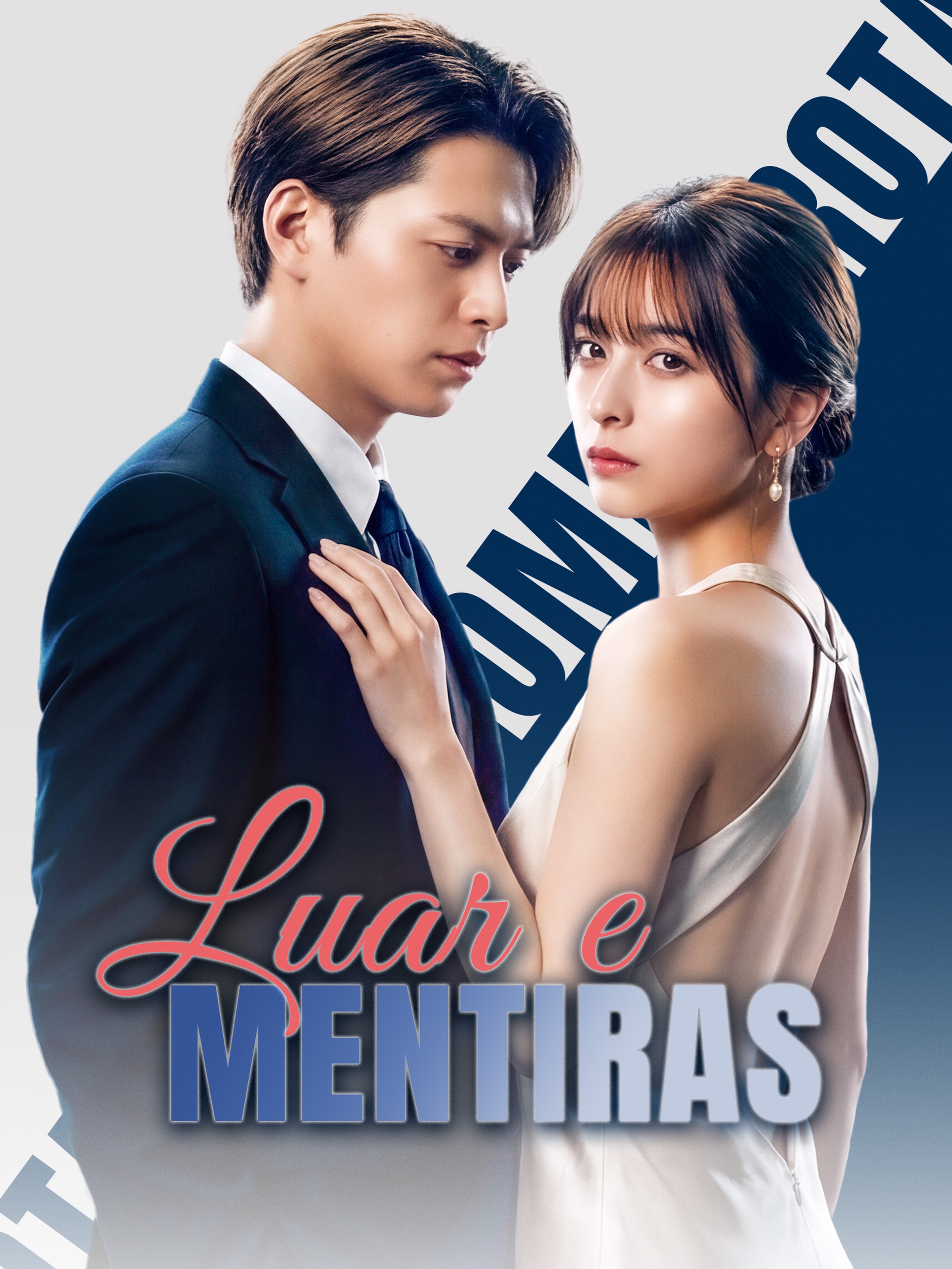 Luar e Mentiras (Dublado)