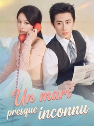 Un mari presque inconnu