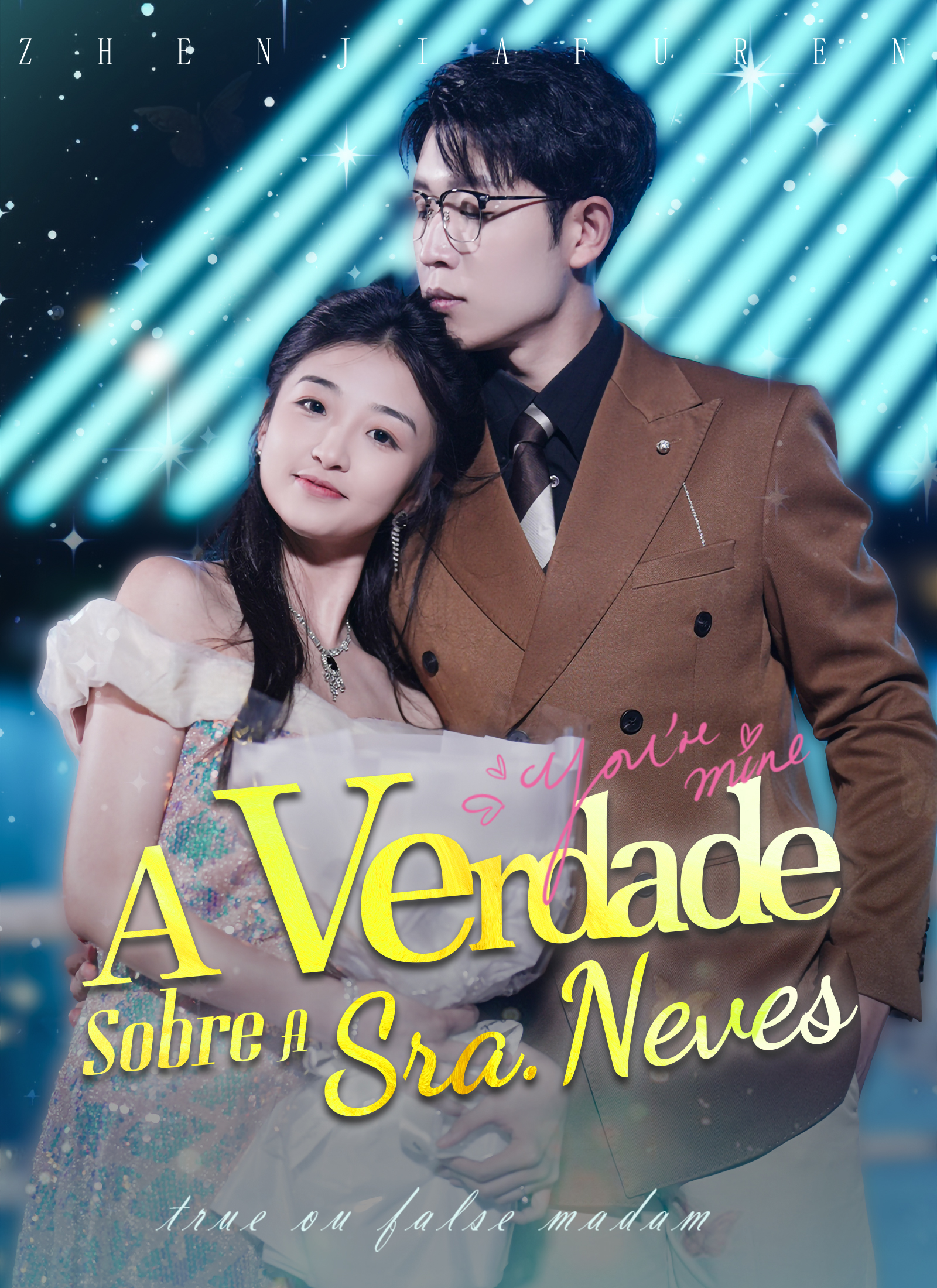 A Verdade Sobre a Sra. Neves poster