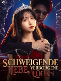 [Synchron] Schweigende Liebe, verborgene Lügen