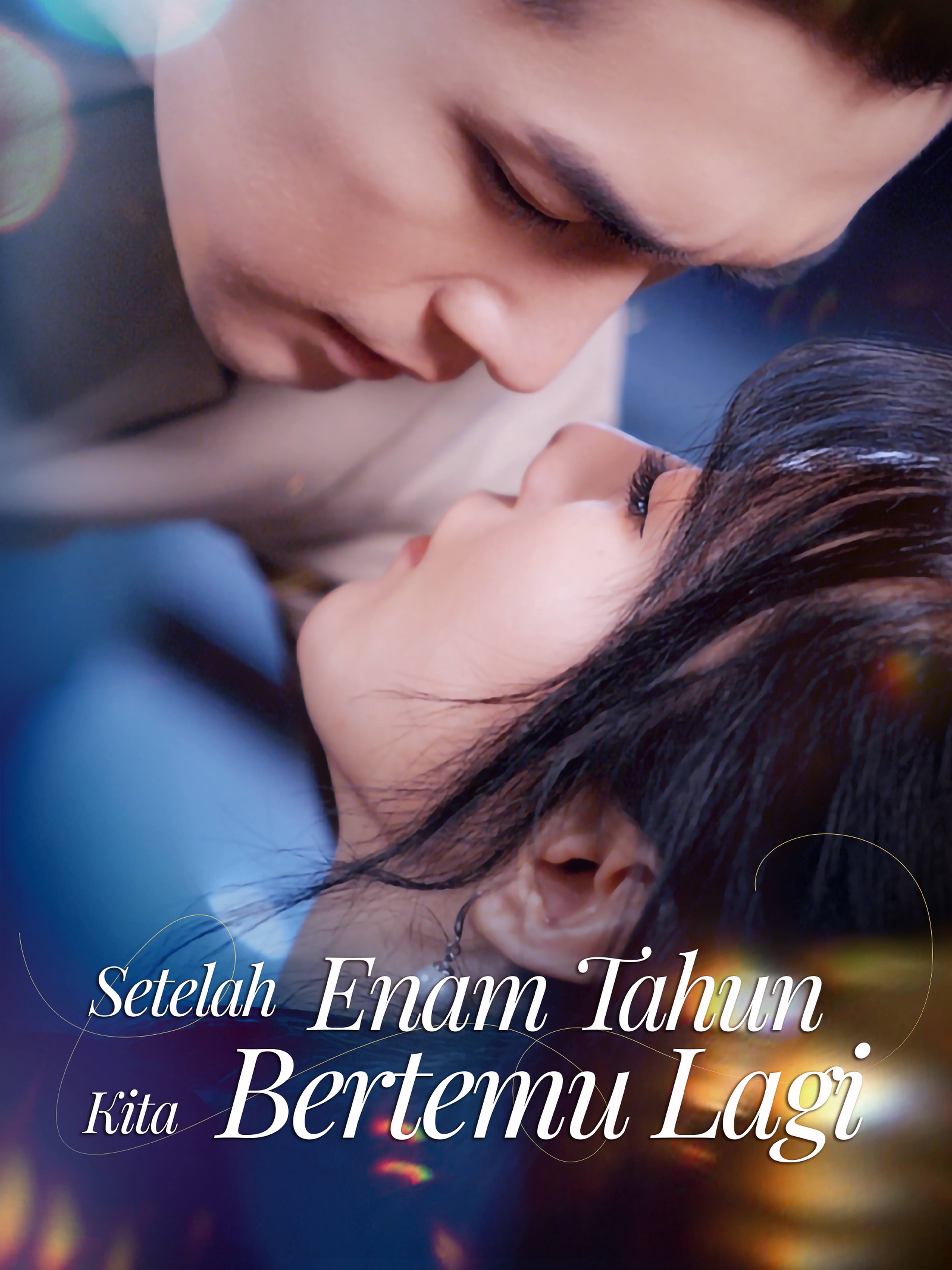 Setelah Enam Tahun, Kita Bertemu Lagi (Dubbing)