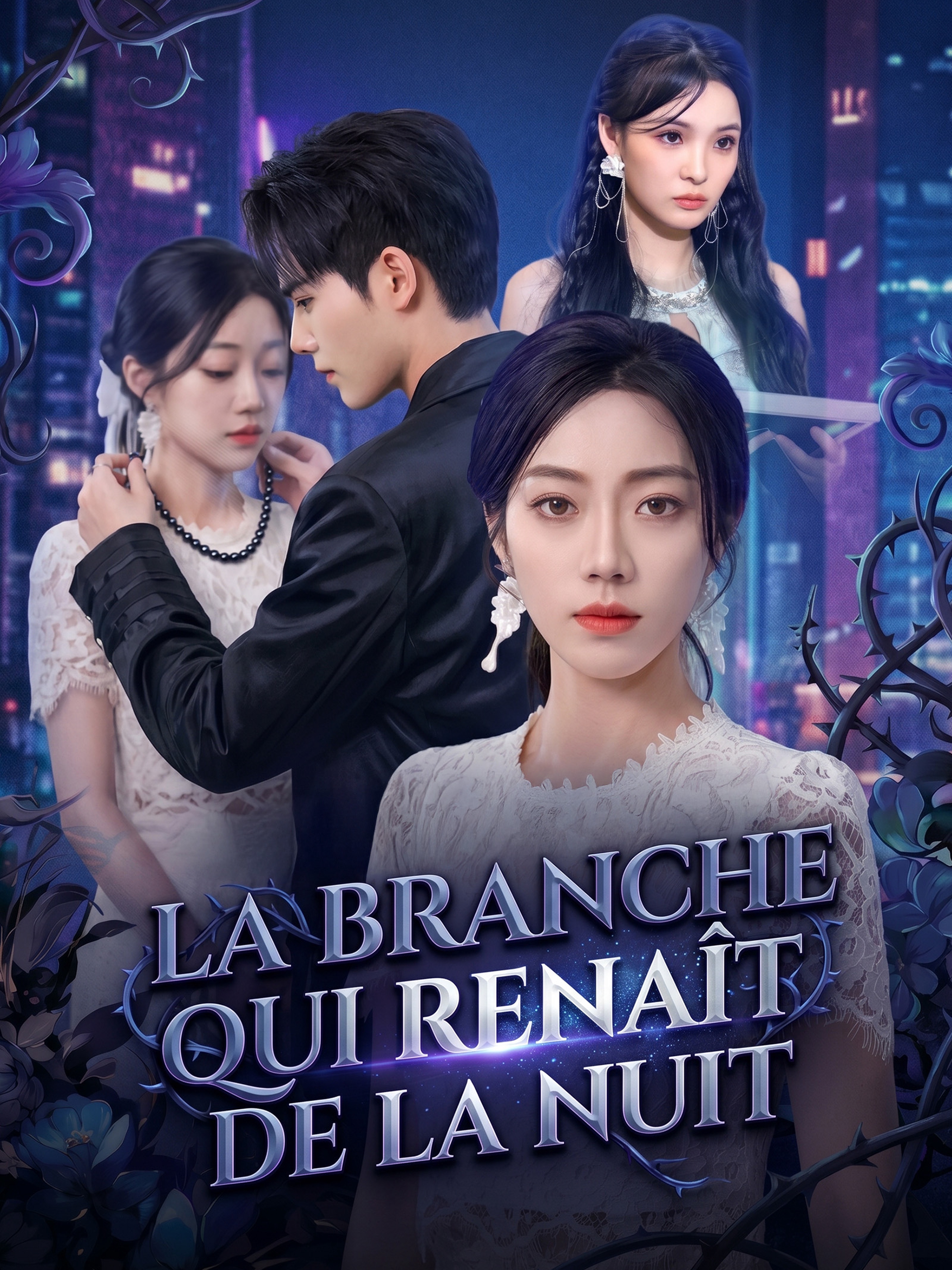 La Branche qui Renaît de la Nuit (Doublé)