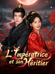 L’Impératrice et son Héritier