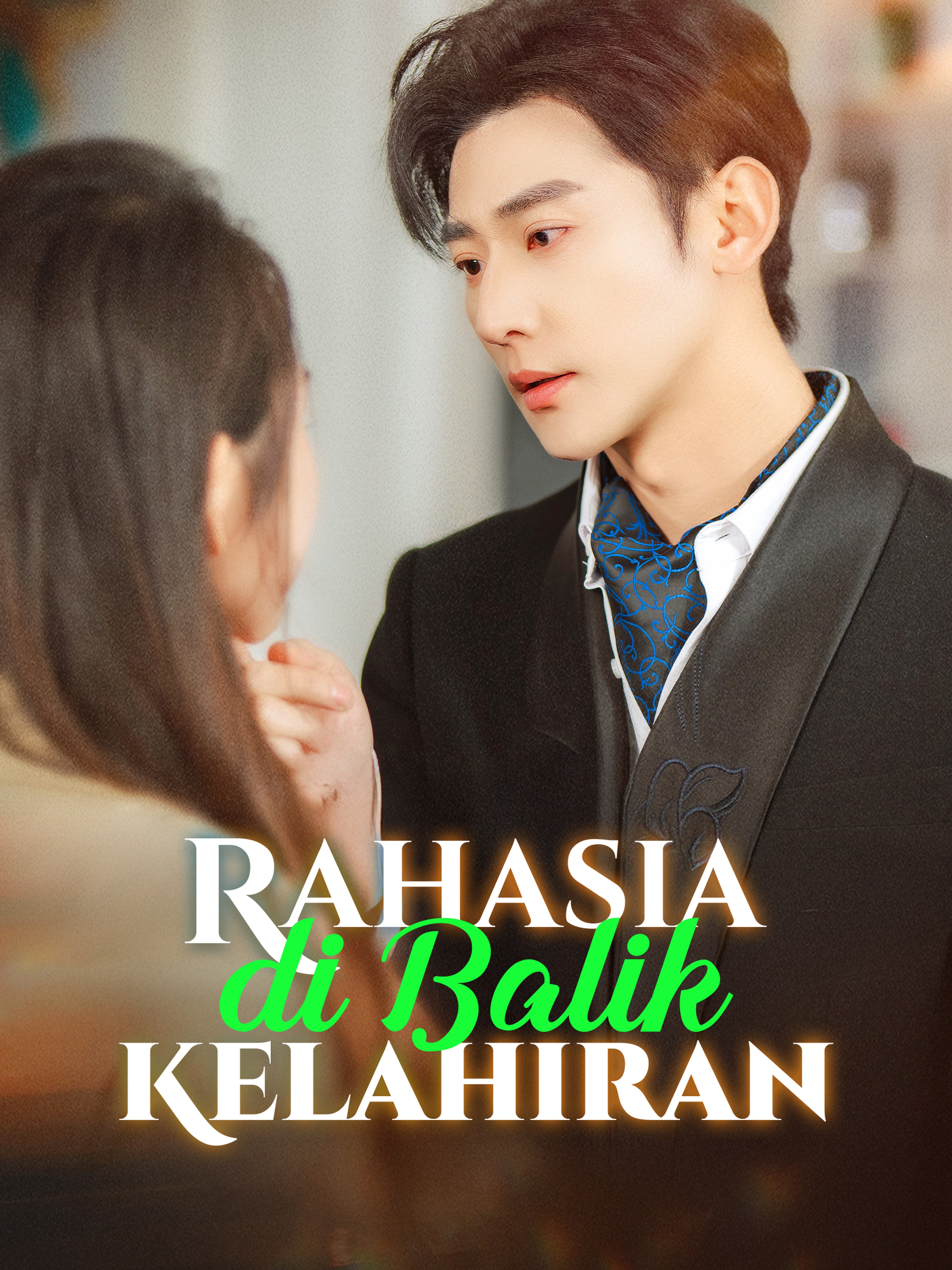 Rahasia di Balik Kelahiran (Dijuluki)
