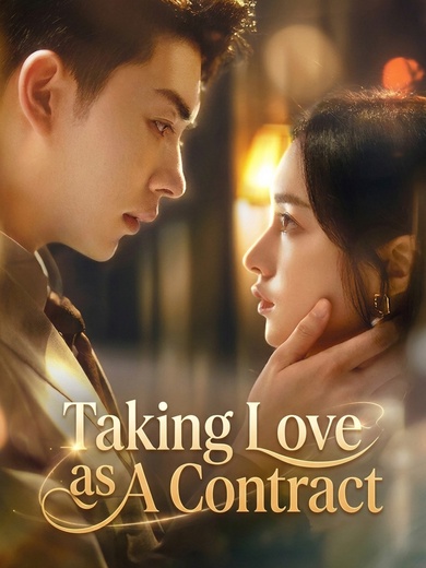 Taking Love as A Contract