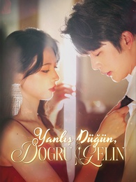 [Dublajlı]Yanlış Düğün, Doğru Gelin