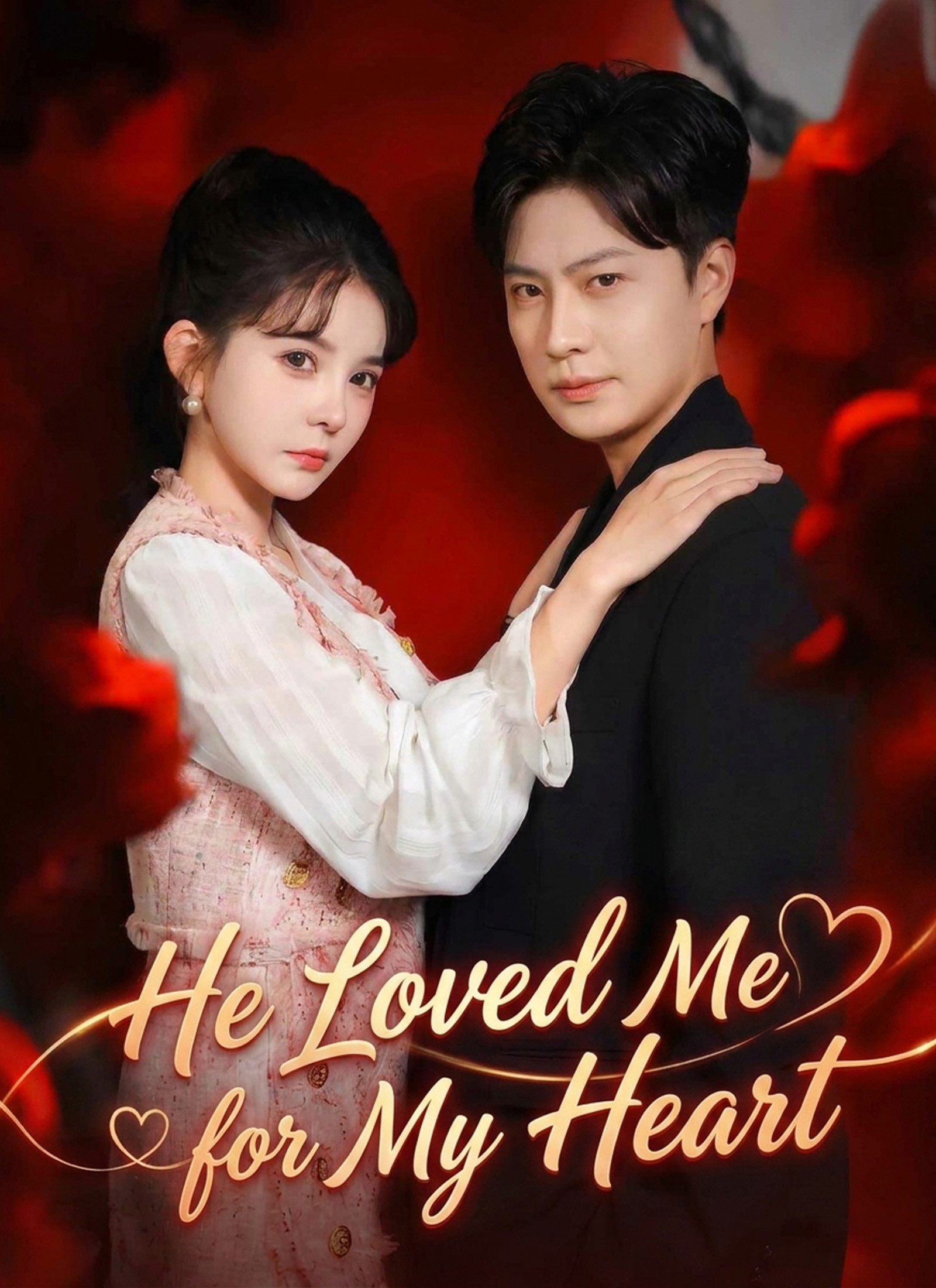 He Loved Me for My Heart