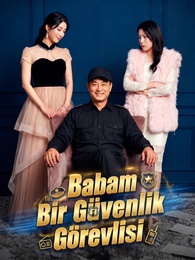 [Dublajlı]Babam Bir Güvenlik Görevlisi