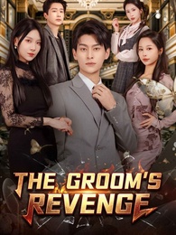 The Groom's Revenge