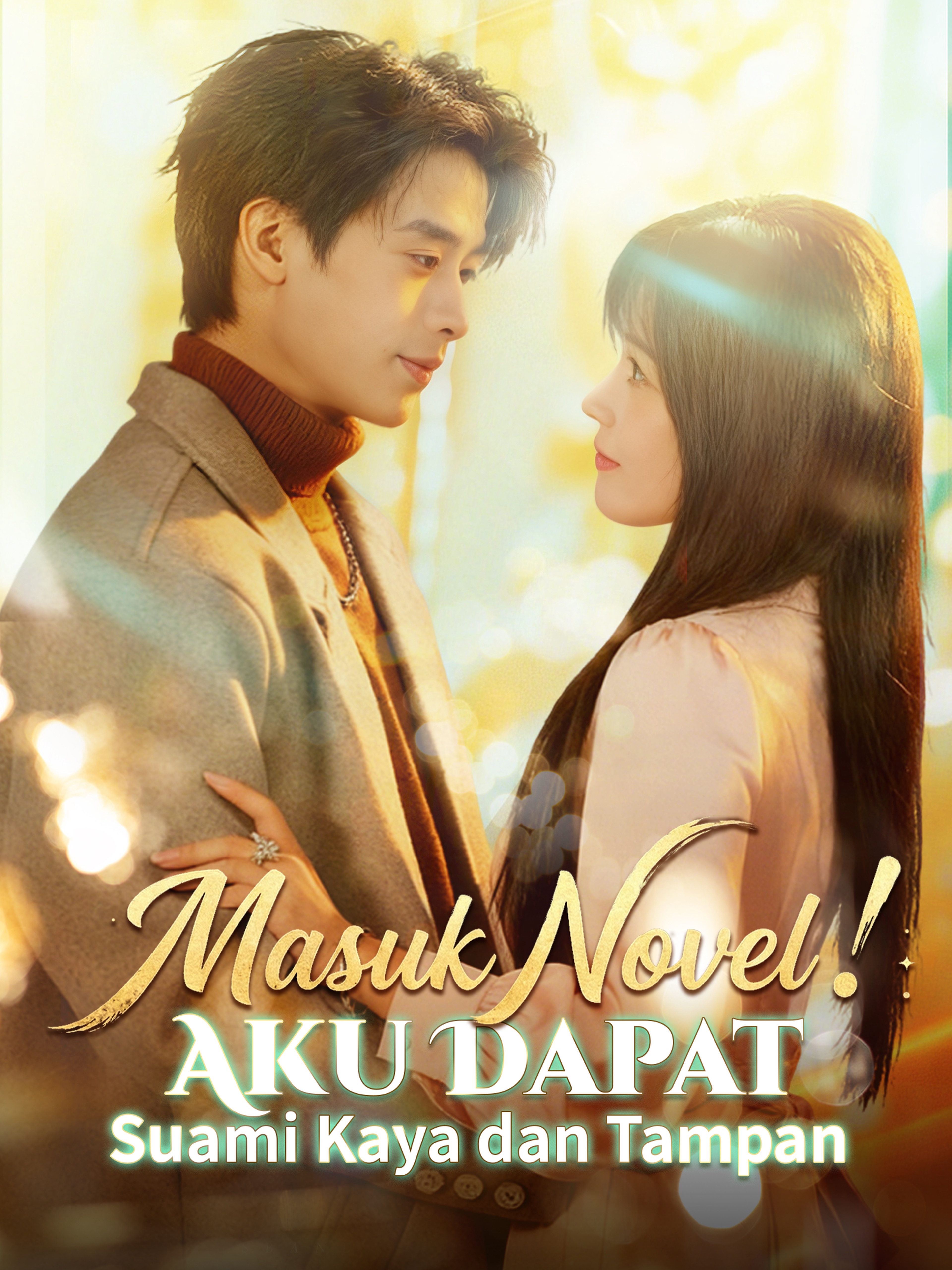 Masuk Novel! Aku Dapat Suami Kaya dan Tampan (Dijuluki)