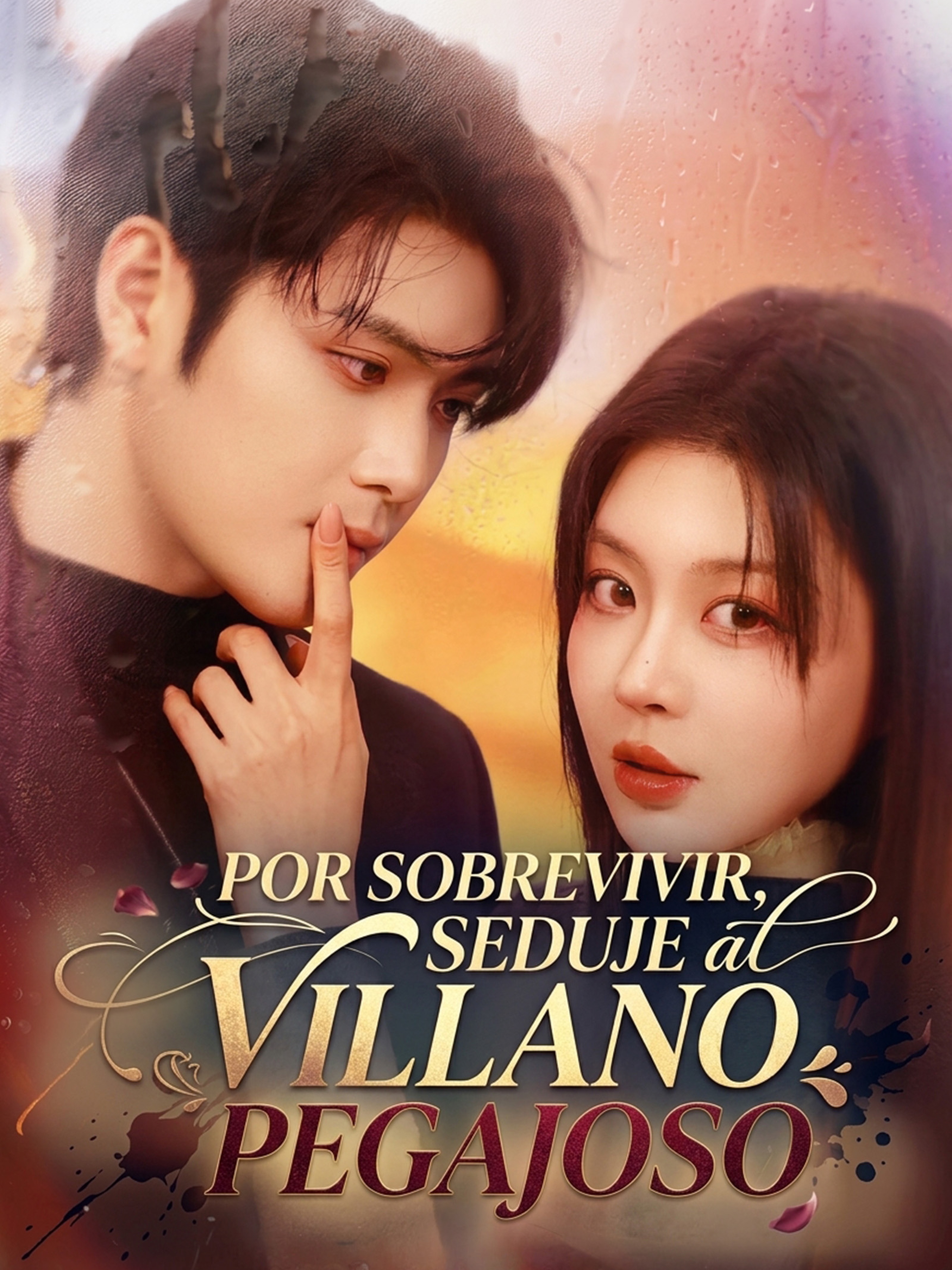 Por Sobrevivir, Seduje al Villano Pegajoso
