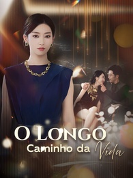 [Dublado]O Longo Caminho da Vida