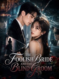 [Dubbed] The Foolish Bride and the Blind Groom poster