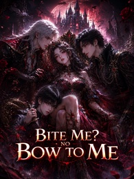 [Dubbed]Bite Me? No, Bow to Me