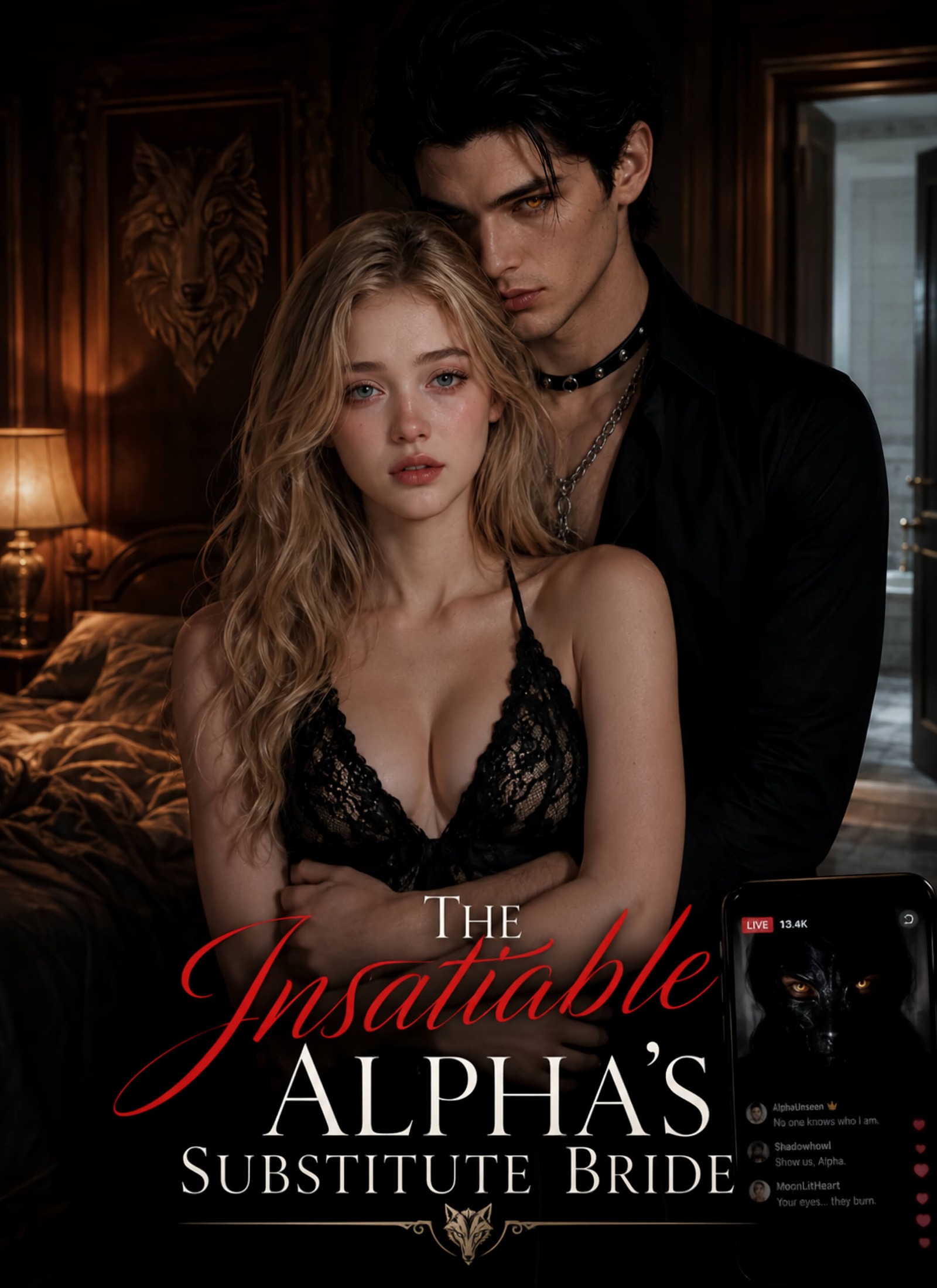 The Insatiable Alpha's Substitute Bride