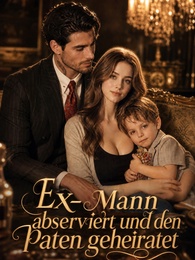 Ex-Mann abserviert und den Paten geheiratet