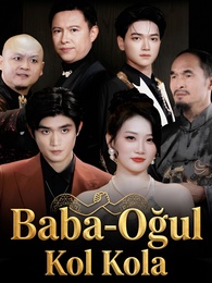 [Dublajlı]Baba-Oğul Kol Kola