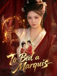 To Bed a Marquis