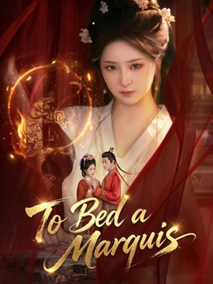 To Bed a Marquis poster