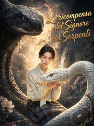 La ricompensa del Signore dei Serpenti