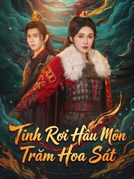 Tinh Rơi Hầu Môn Trăm Hoa Sát
