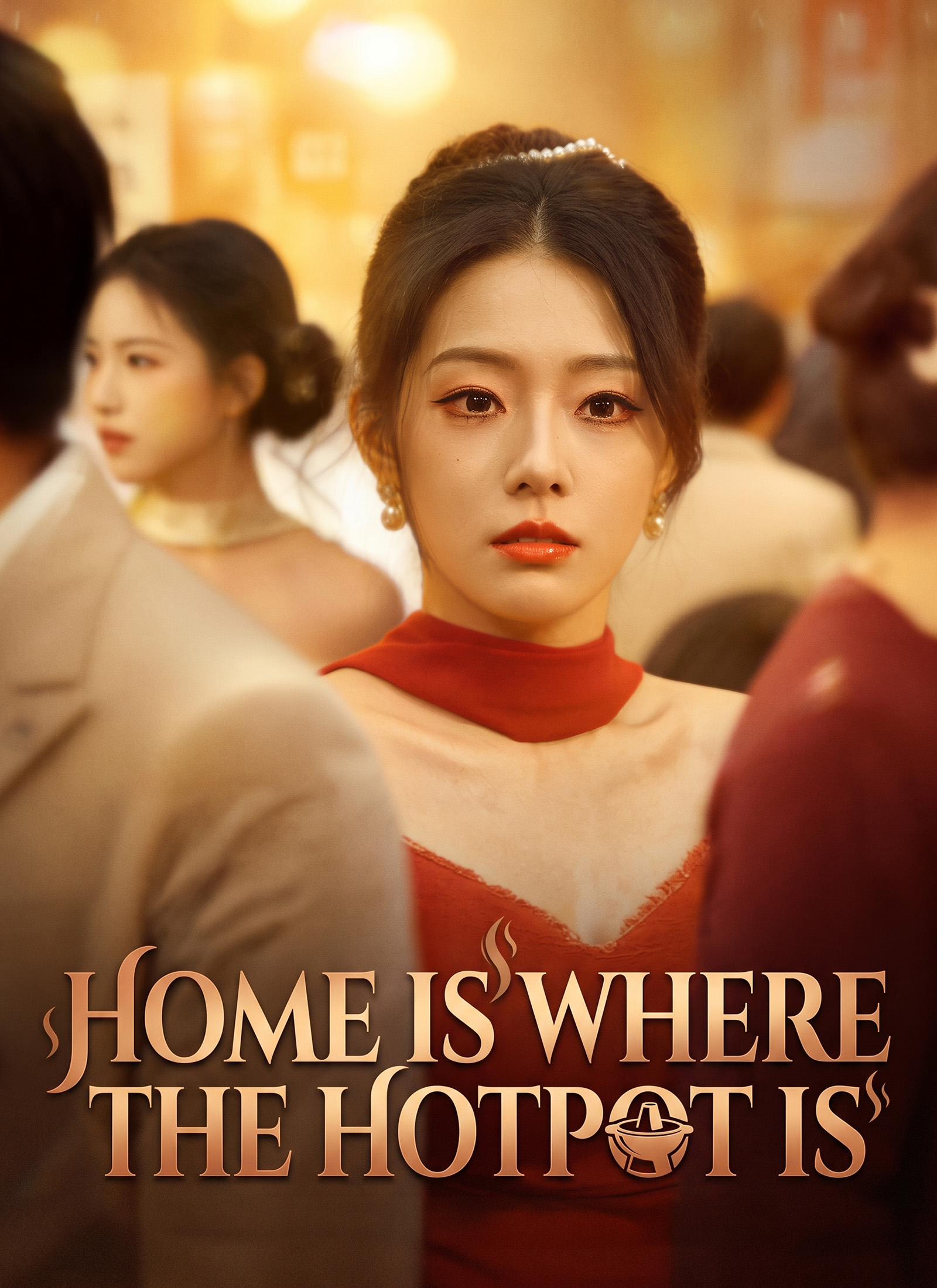 Home Is Where the Hotpot Is poster