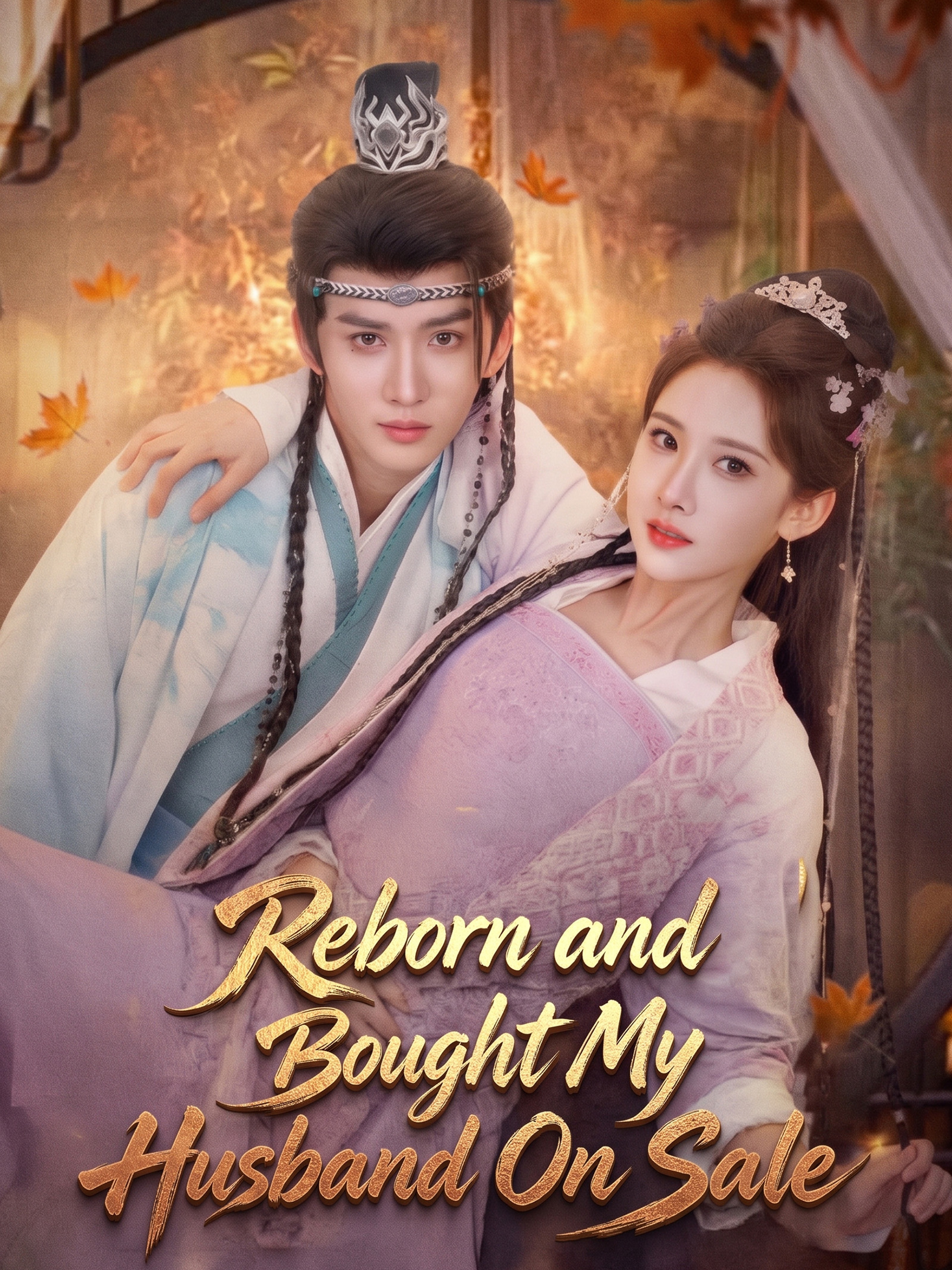 Reborn and Bought My Husband On Sale