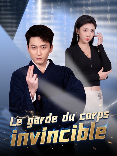 Le garde du corps invincible