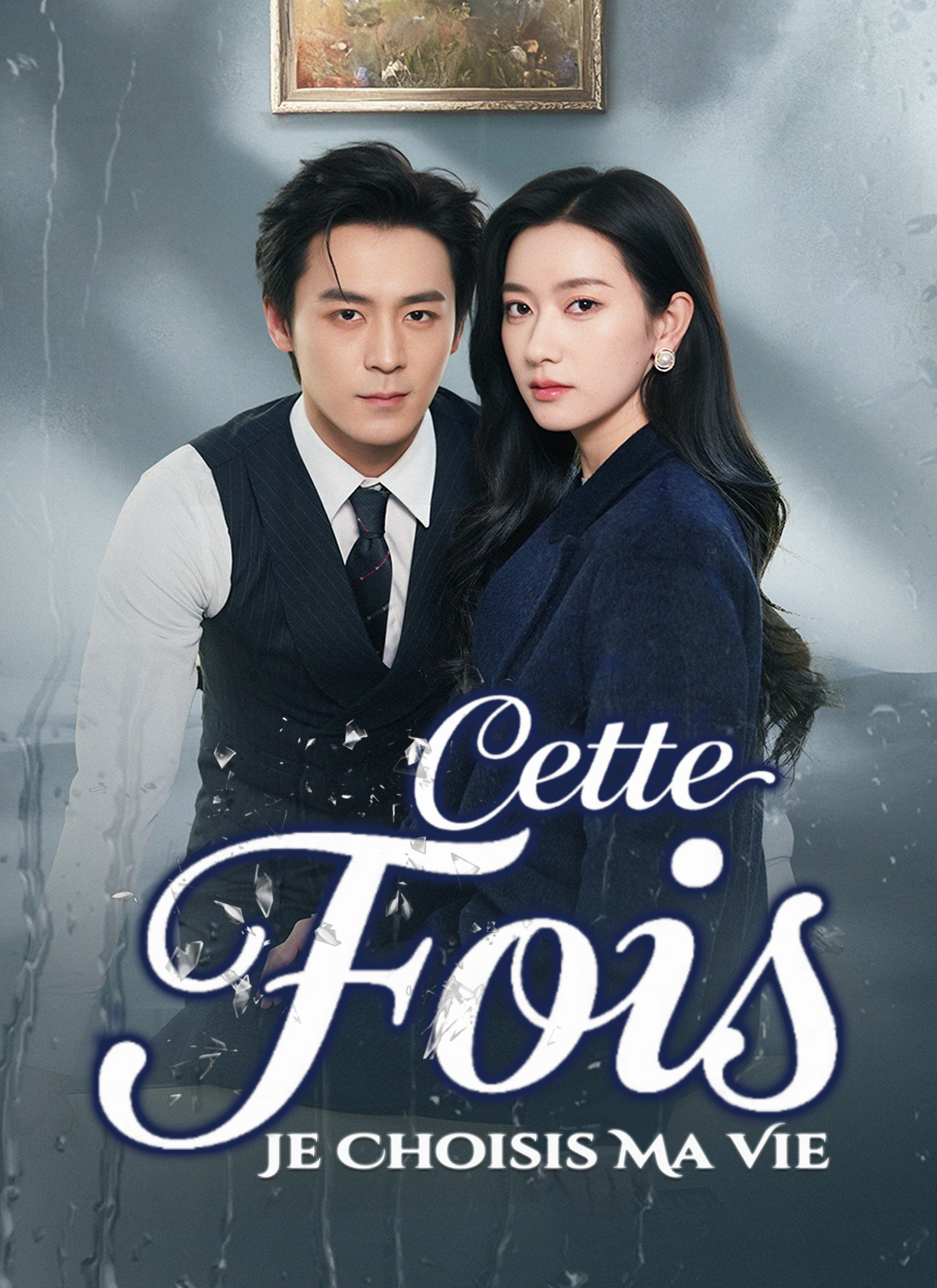 [Doublé]Cette Fois, Je Choisis Ma Vie