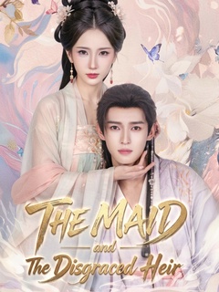 The Maid and the Disgraced Heir poster
